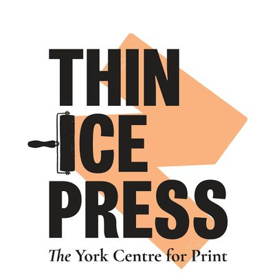 Thin Ice Press: the York Centre for Print