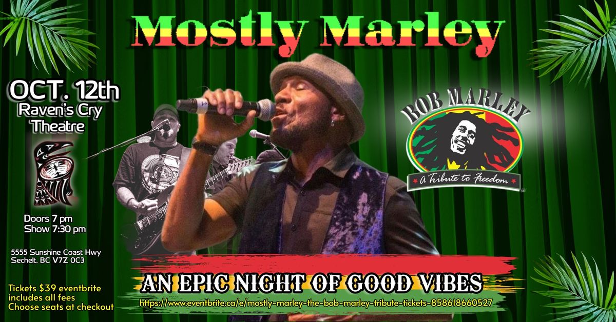 A Tribute to Bob Marley, Reggae and Good Vibes!! ~ Mostly Marley