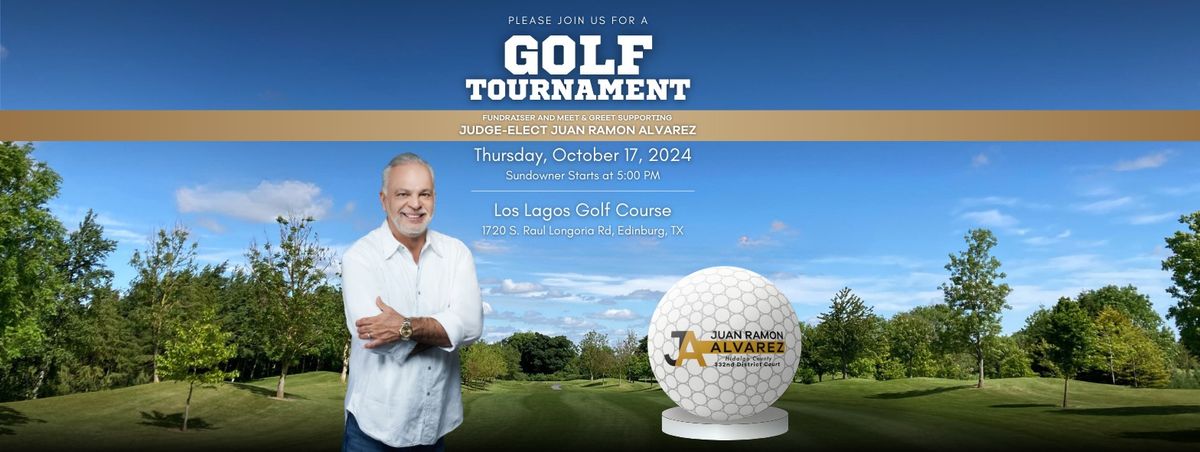 Golf Tournament Fundraiser for Judge-Elect Juan Ramon Alvarez