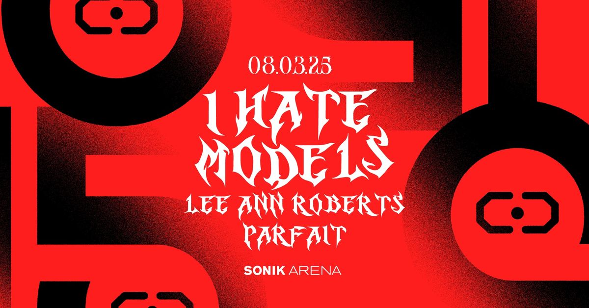 Chicness 15 years with I Hate Models ,Lee Ann Roberts & Parfait at Sonik Arena, SKG