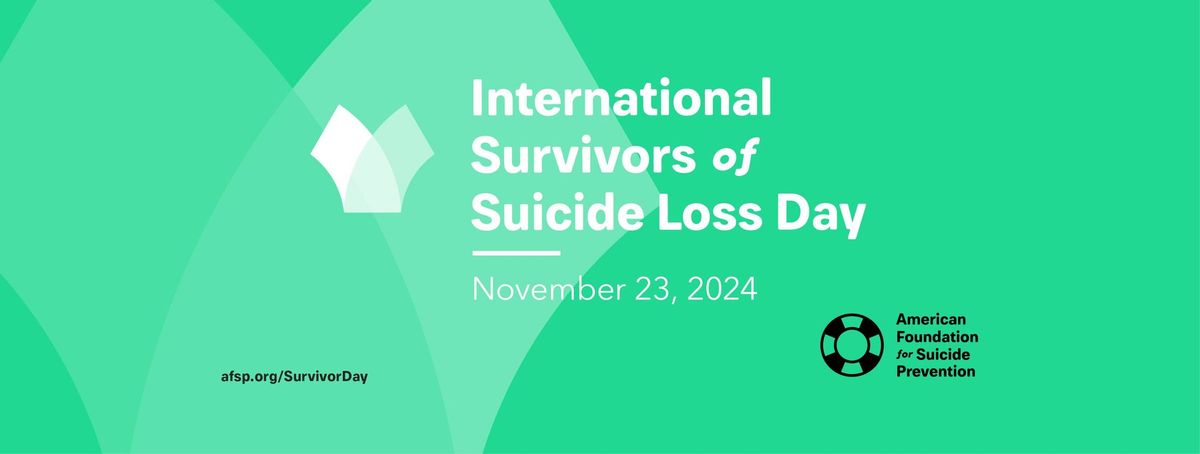 International Survivors of Suicide Loss Day (Fargo) 