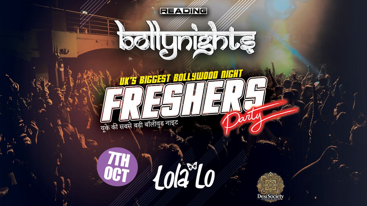 Bollynights Reading - Freshers Party | Monday 7th October | Lola Lo