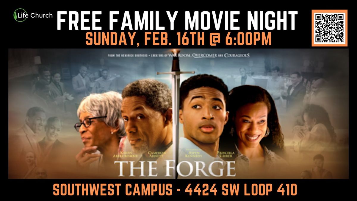 Family Movie Night - The Forge