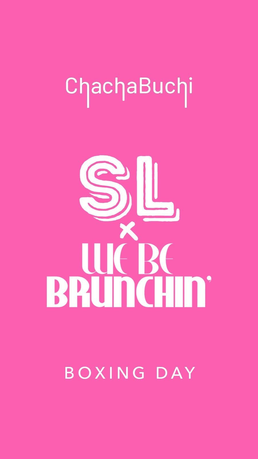 SOFT LIFE X WEBEBRUNCHIN | BOXING DAY