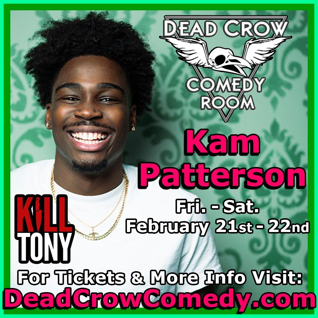 Kam Patterson Live at Dead Crow Comedy