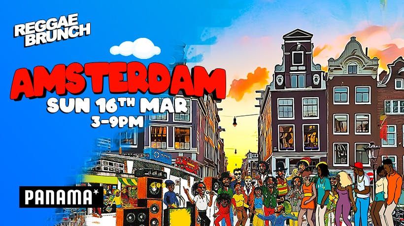 The Reggae Brunch - AMSTERDAM - Sun 16th March