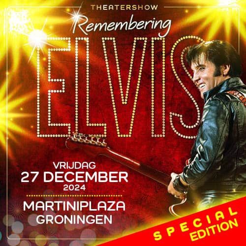 Remembering Elvis Groningen