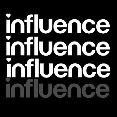 Influence