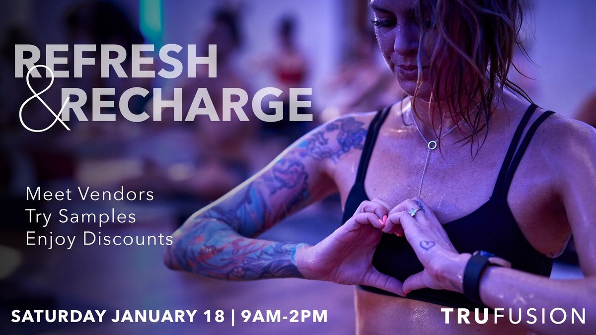 Refresh & Recharge Event