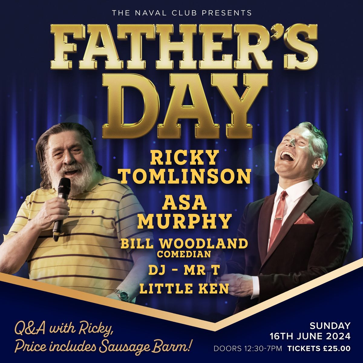 Fathers Day 2024 - Ricky Tomlinson - Asa Murphy - Bill Woodland - DJ T - Little Ken