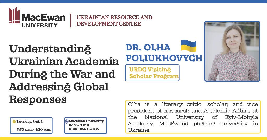 Dr. Olha Poliukhovych:Understanding Ukrainian Academia During the War and Addressing Global Response