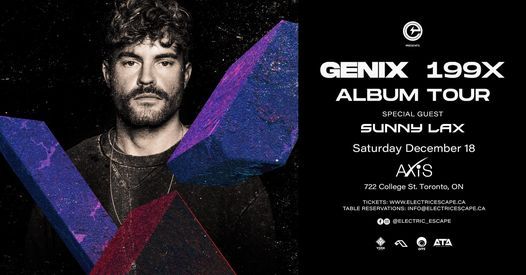 EE presents GENIX 199X Album Tour & SUNNY LAX at Axis Club (Anjunabeats)