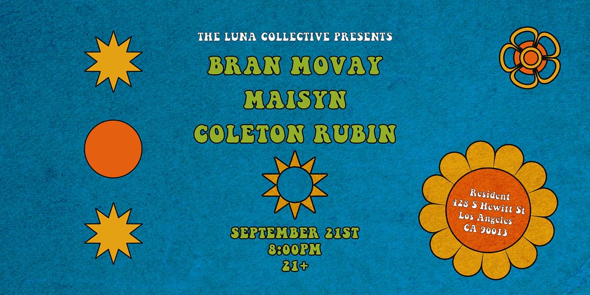 Bran Movay - Maisyn - Coleton Rubin