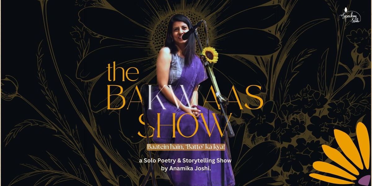 'The Bakwaas Show' by Batto