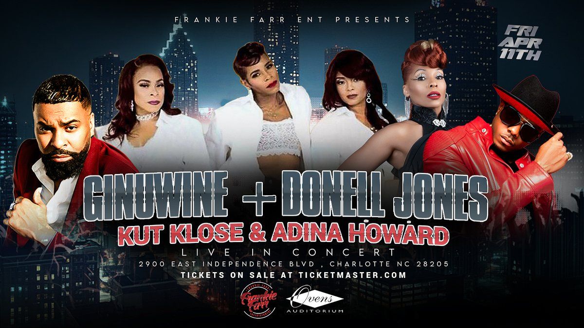 Donell Jones  Ginuwine  Adina Howard & Kut Klose