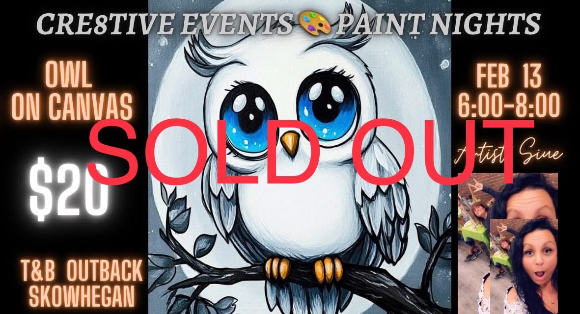 $20 Paint Night - Owl on Canvas -99 Restaurant AUGUSTA 