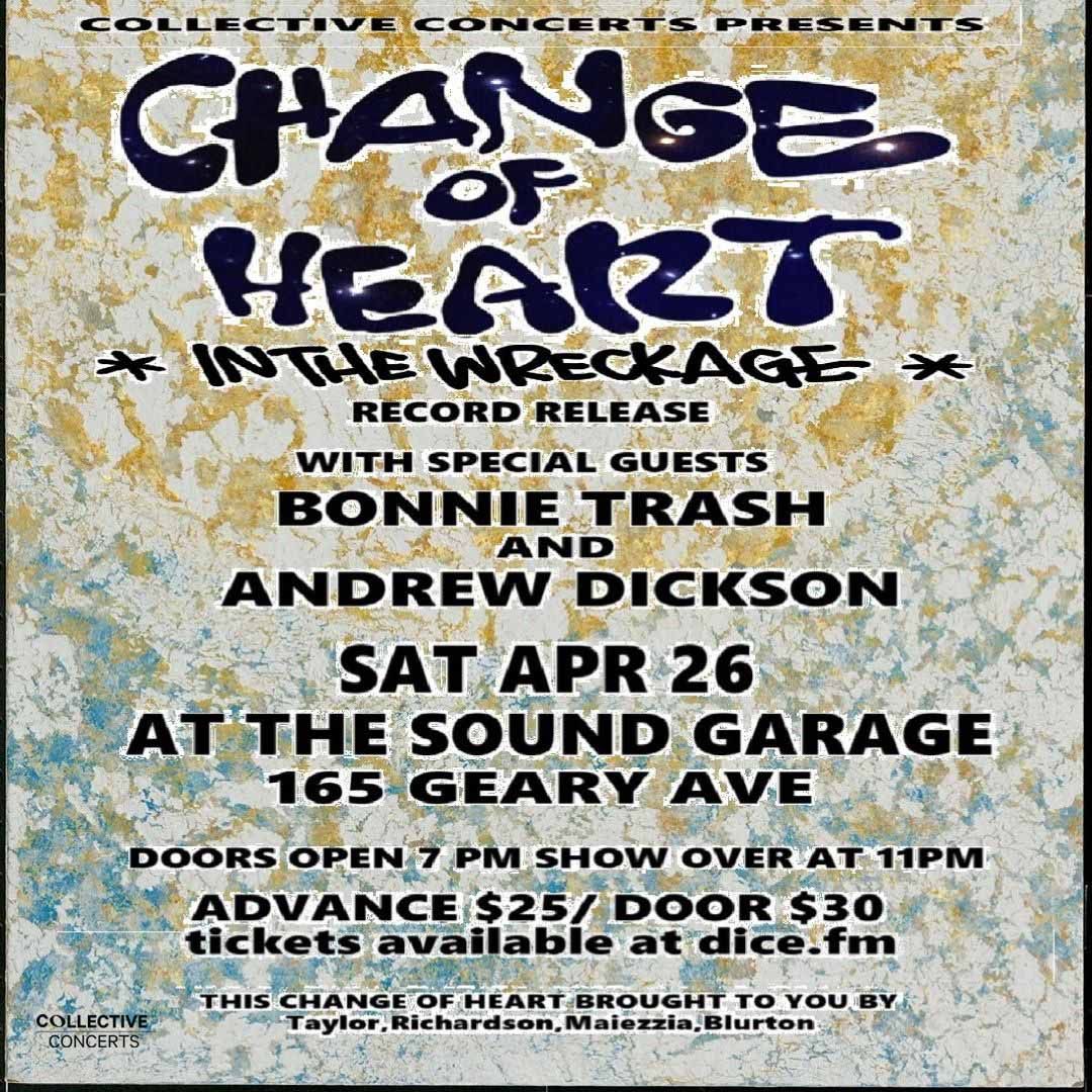 Change of Heart at Sound Garage Night 2