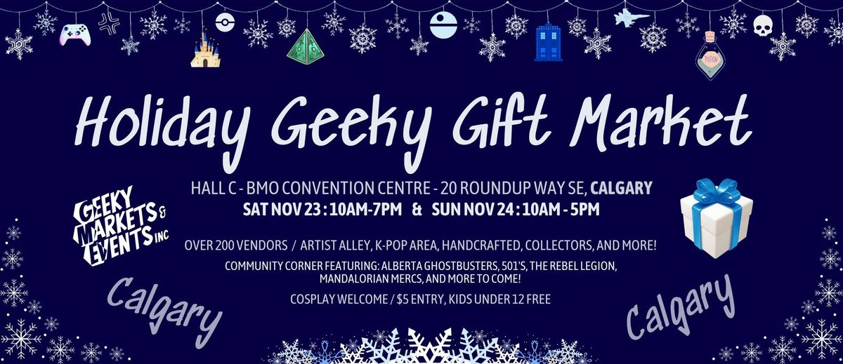 Calgary Geeky Gift Holiday Market