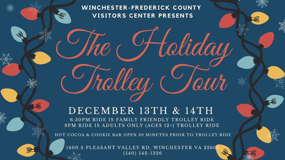 Winchester Holiday Lights Trolley Tour