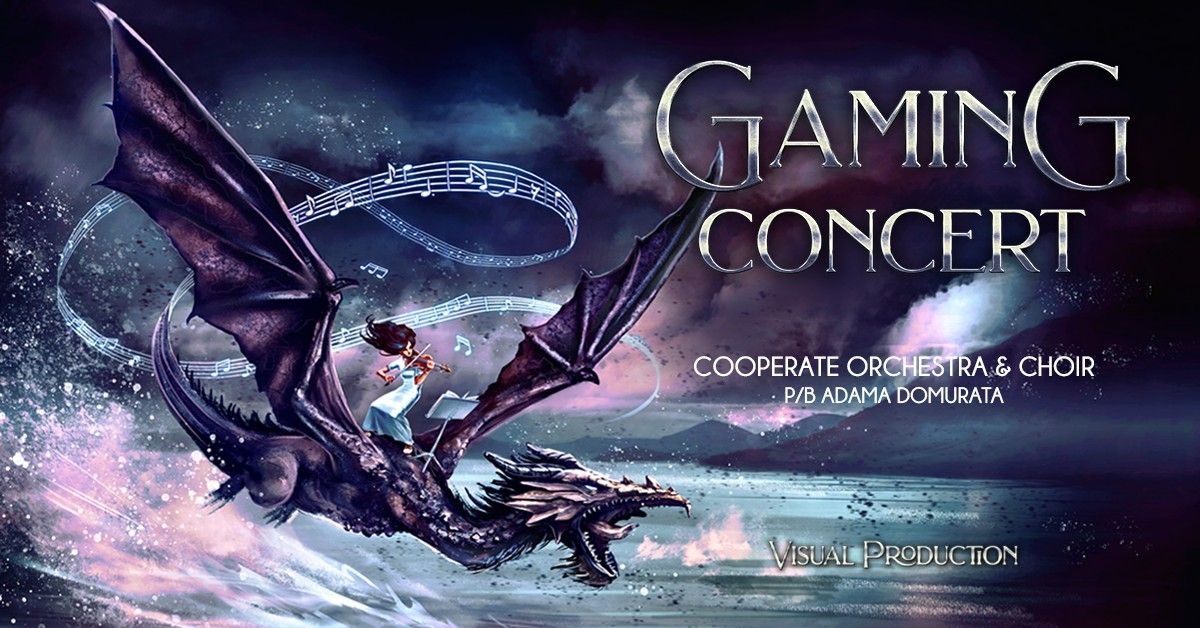 Gaming Concert - Koncert Muzyki z Gier - Gliwice