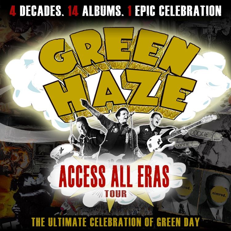 Green Haze Access All Era's Tour