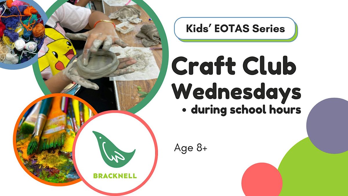 Children's Craft Club Wednesdays with Kathryn in Bracknell