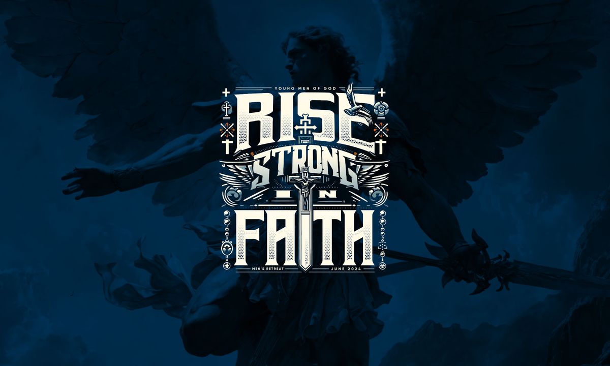 Rise Strong in Faith