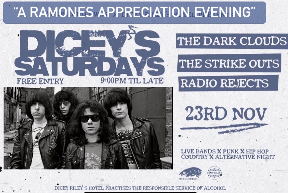 DICEYS SATURDAYS W\/ THE DARK CLOUDS \/\/ THE STRIKE OUTS \/\/ RADIO REJECTS 