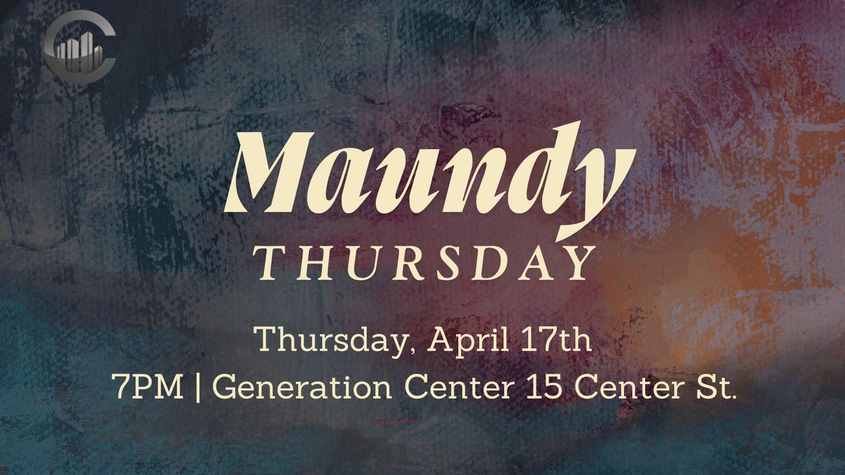 Maundy Thursday 