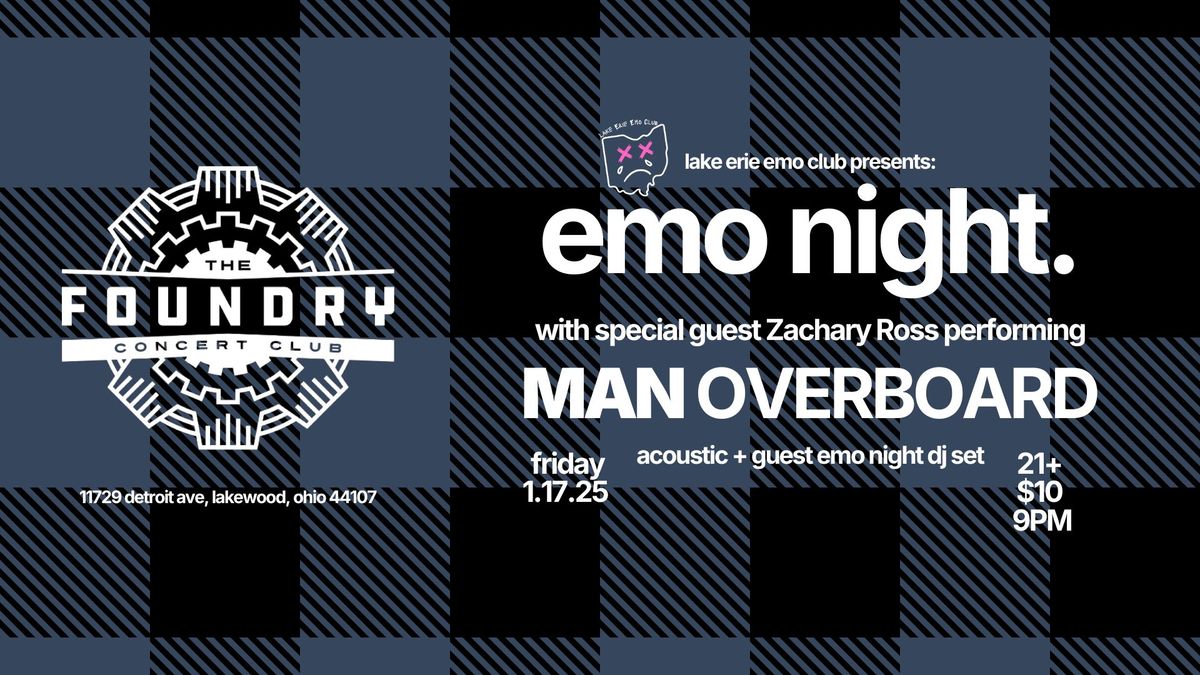 Emo Night ft. Zac Ross from Man Overboard