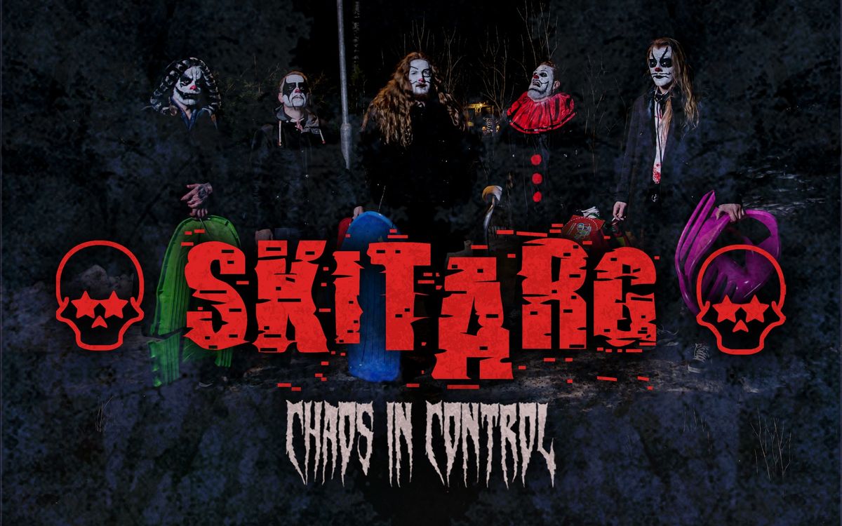 Skitarg + Chaos In Control