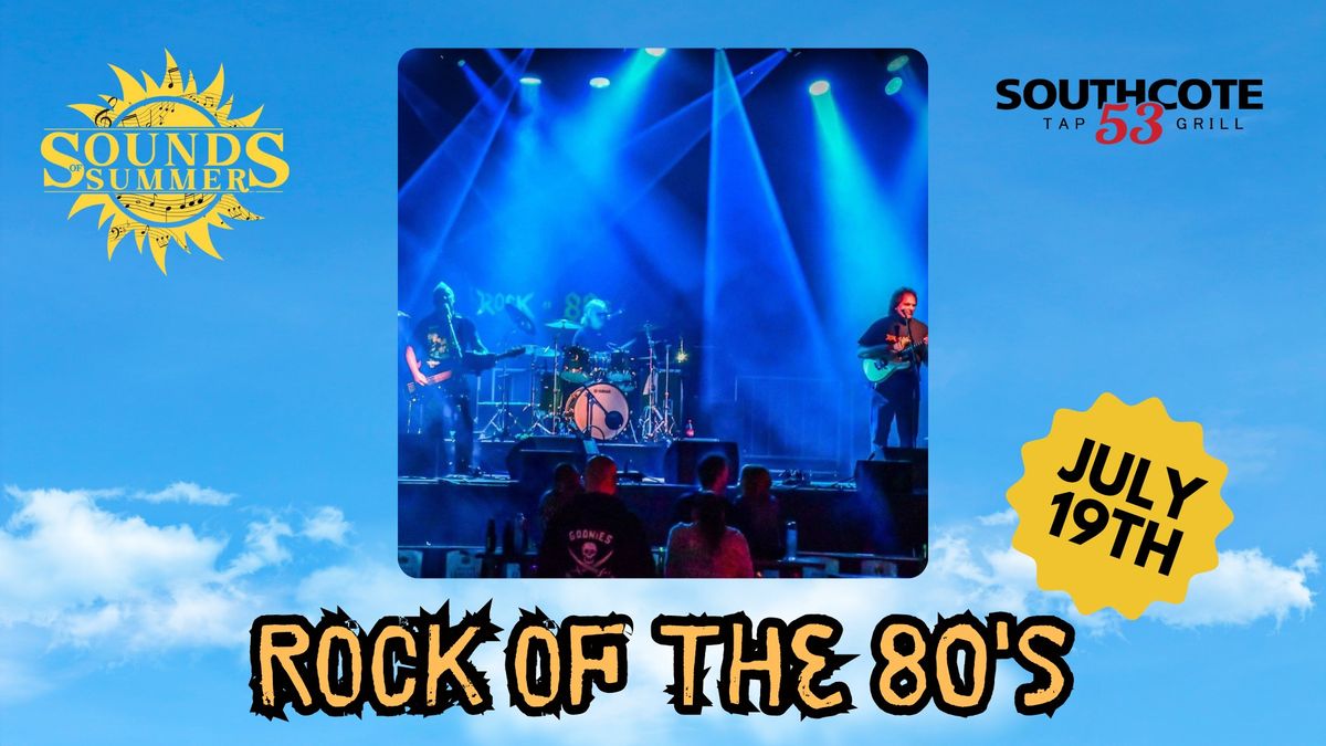 Rock of 80's LIVE @ Southcote 53