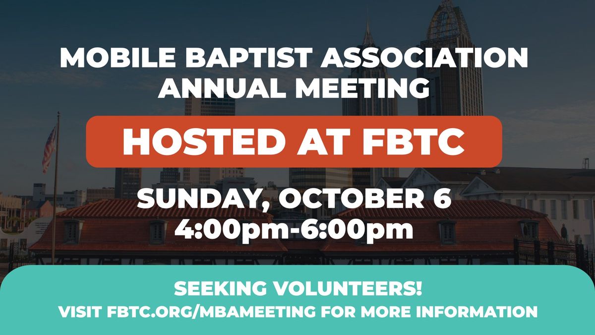 Mobile Baptist Association Annual Meeting