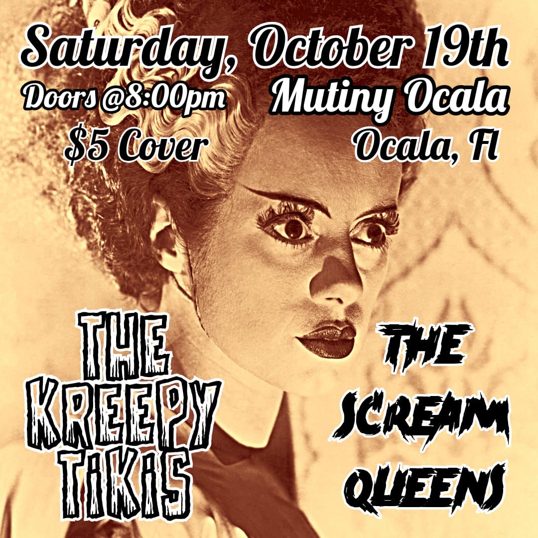 The Scream Queens \/ The Kreepy Tikis @ Mutiny Ocala