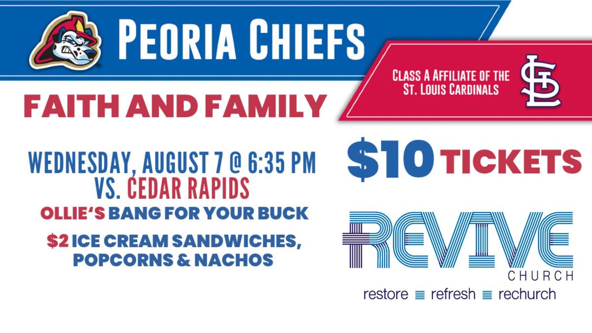 Peoria Chiefs Baseball game REVIVE Family Fun Night