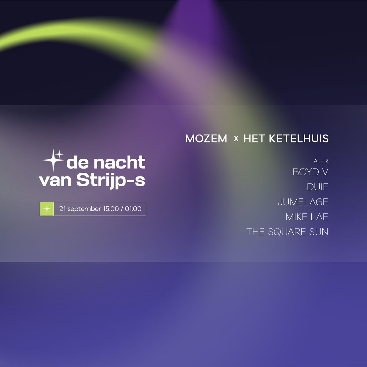 De Nacht van Strijp-S: HET KETELHUIS x MOZEM