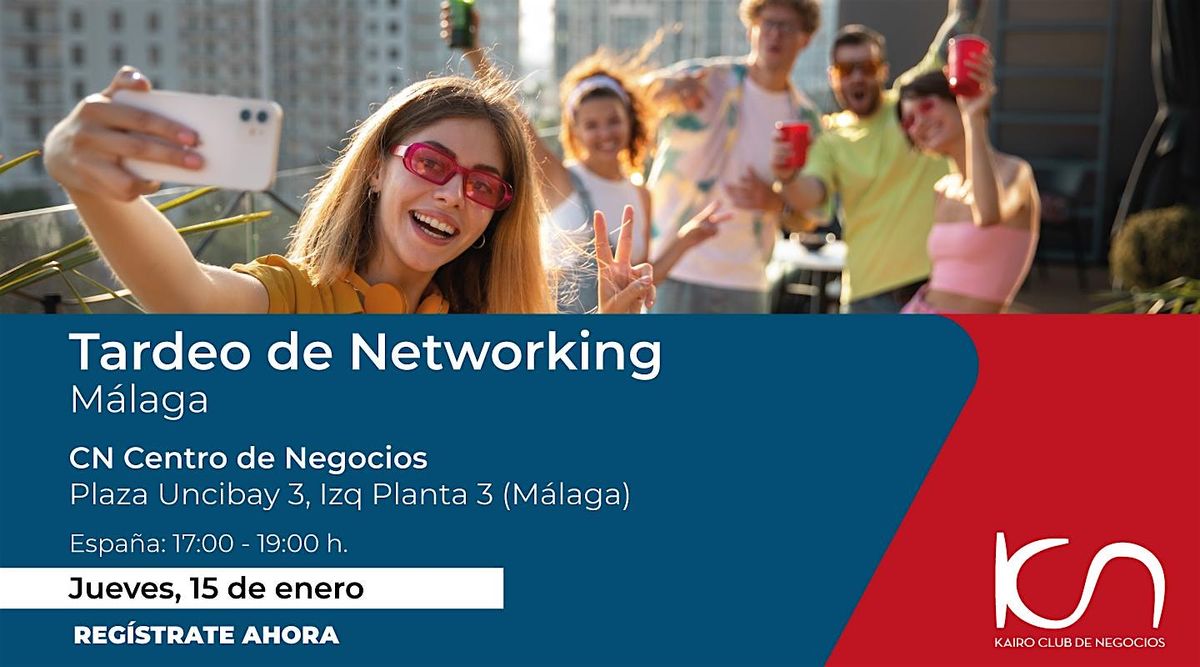 KCN Tardeo de Networking M\u00e1laga - 15 de enero