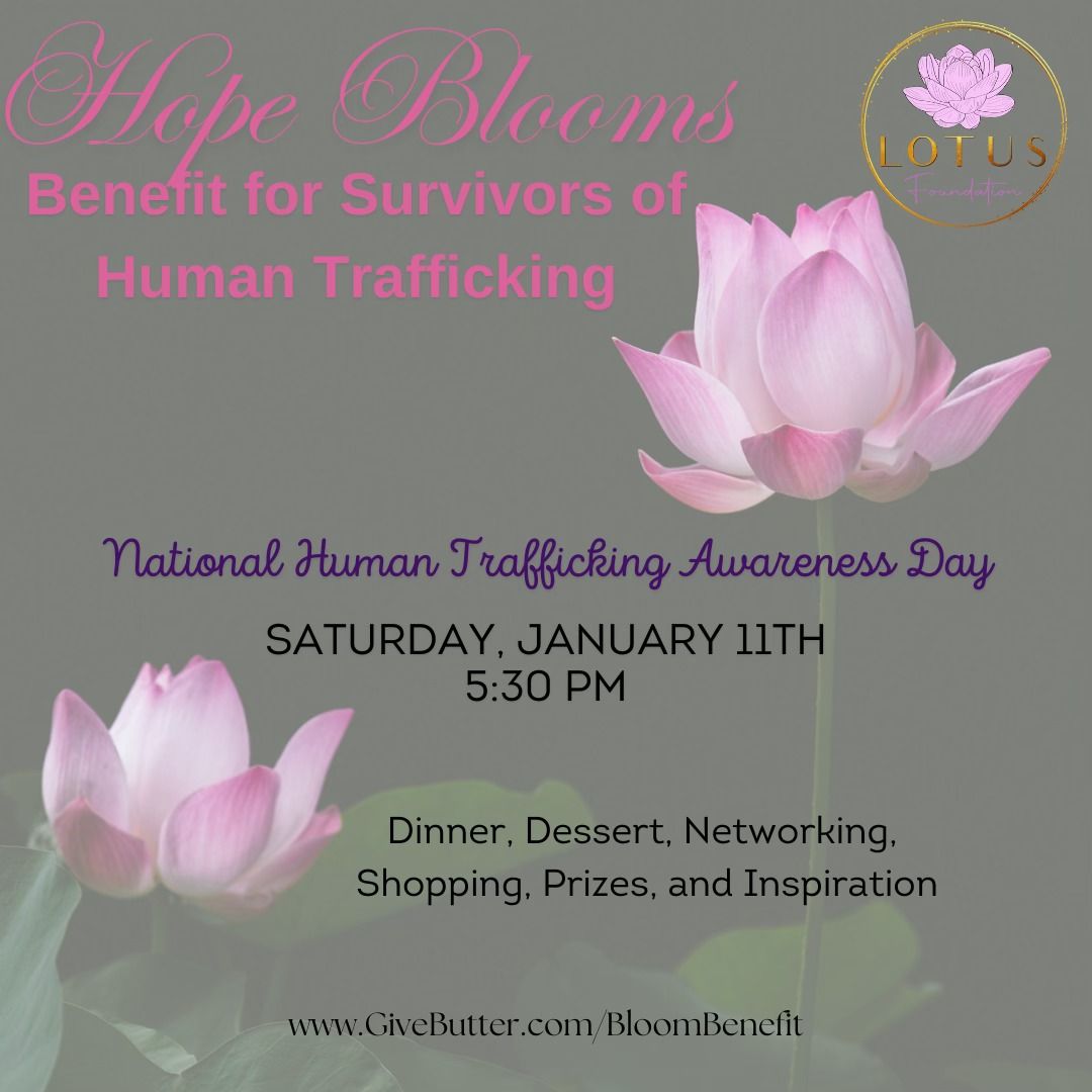 Hope Blooms Benefit for Survivors of Human Trafficking