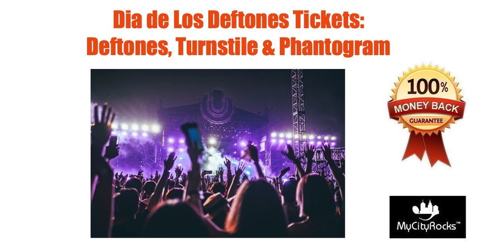 Dia de Los Deftones: Deftones, Turnstile & Phantogram Tickets San Diego CA Petco Park