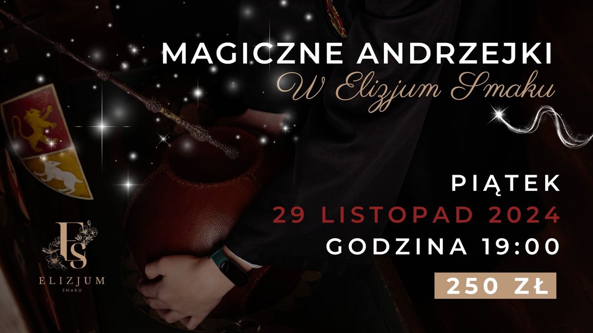 Magiczne Andrzejki w Elizjum Smaku