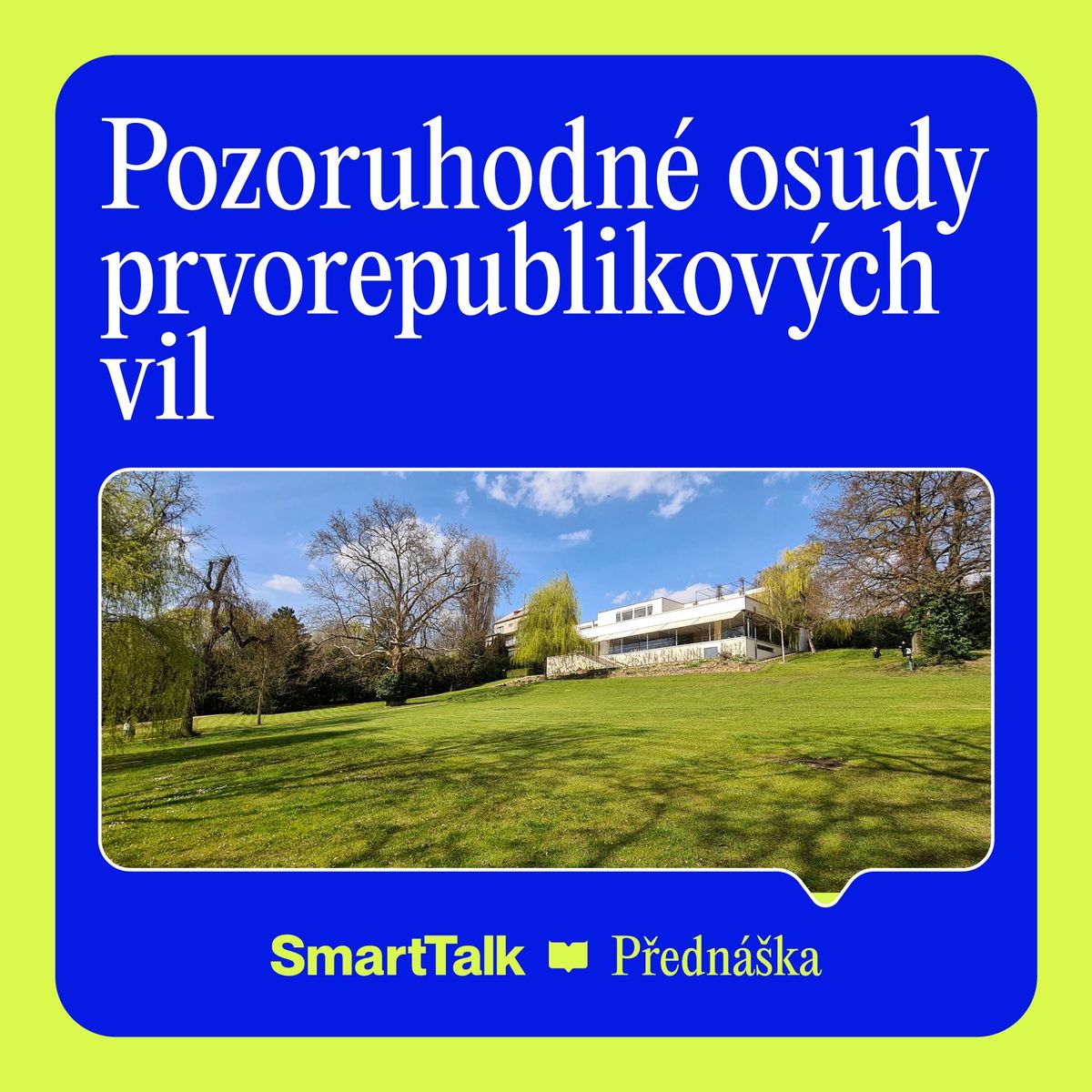 Vladim\u00edr \u0160lapeta: Pozoruhodn\u00e9 osudy prvorepublikov\u00fdch vil | 18. 11. | Brno