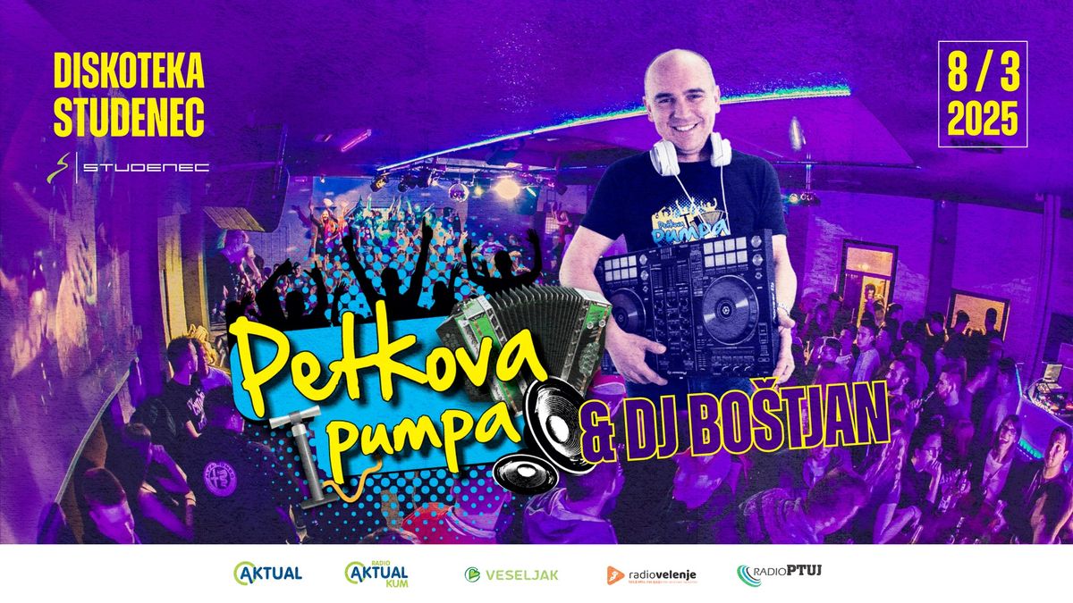 PETKOVA PUMPA & DJ BO\u0160TJAN - Diskoteka Studenec