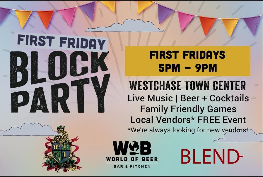 First Friday Block Party