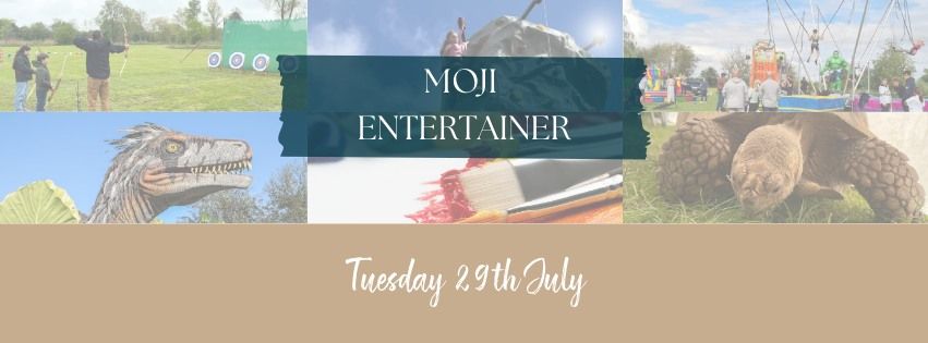 MOJI ENTERTAINERS - Customers Only