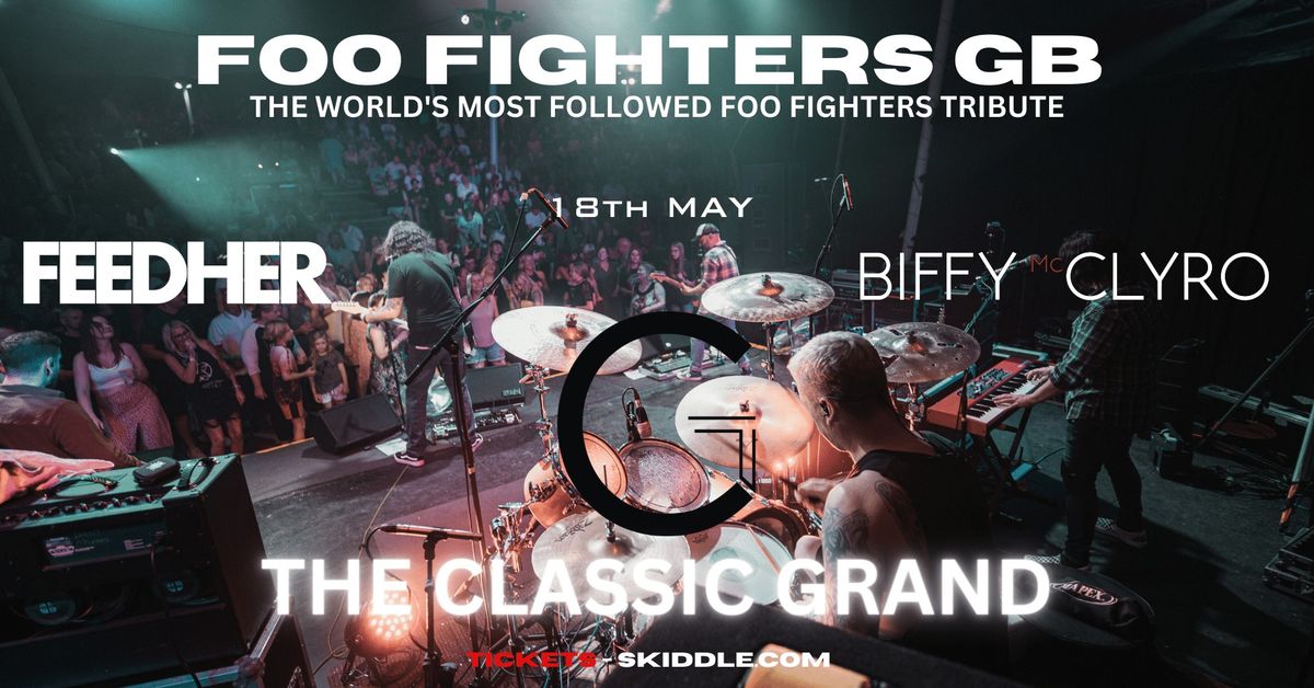 Foo Fighters GB \/ Biffy McClyro \/Feedher. Classic Grand, Glasgow