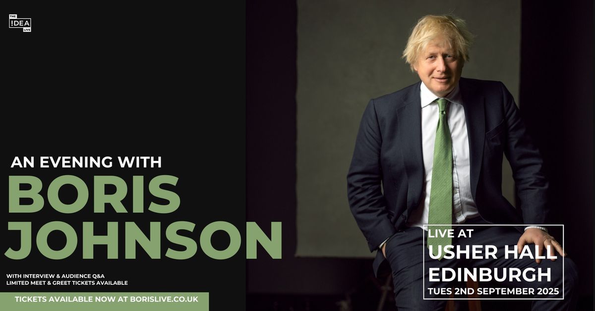 An Evening With Boris Johnson - Live at Usher Hall, Edinburgh