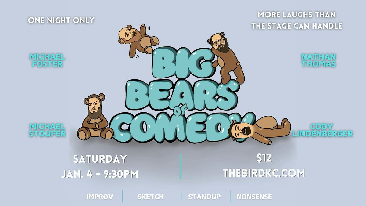 Big Bears of Comedy