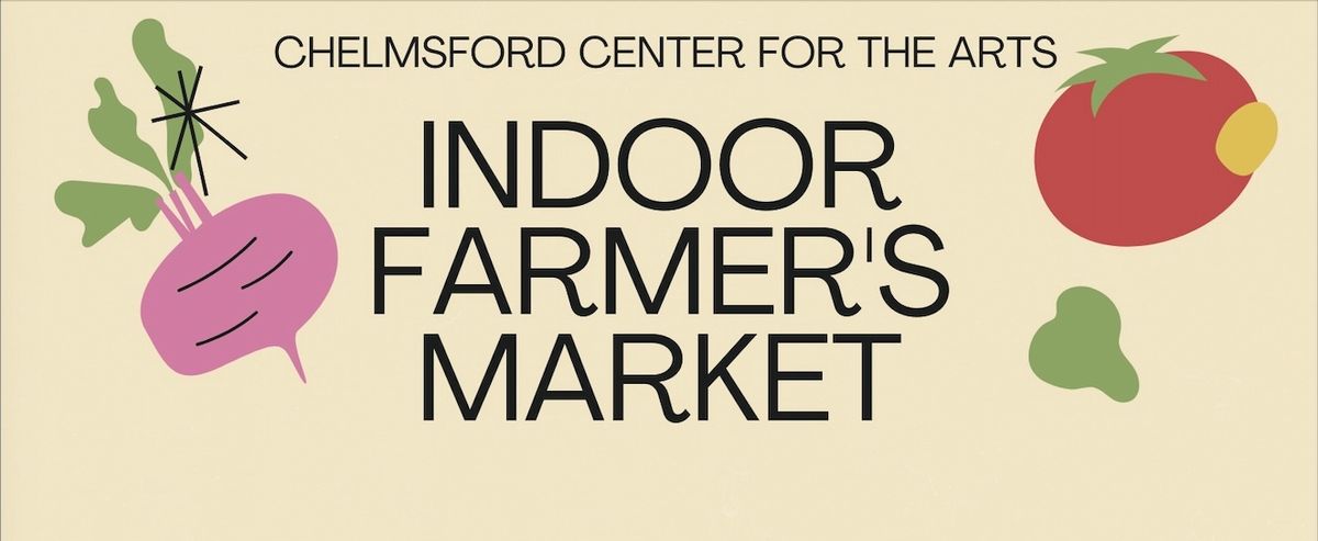 Indoor Farmer's Market at the CCA