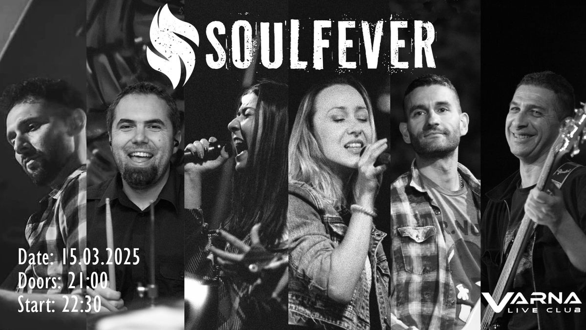 SoulFever live