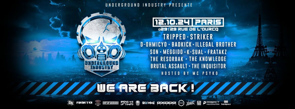 Underground Industry - We are back !